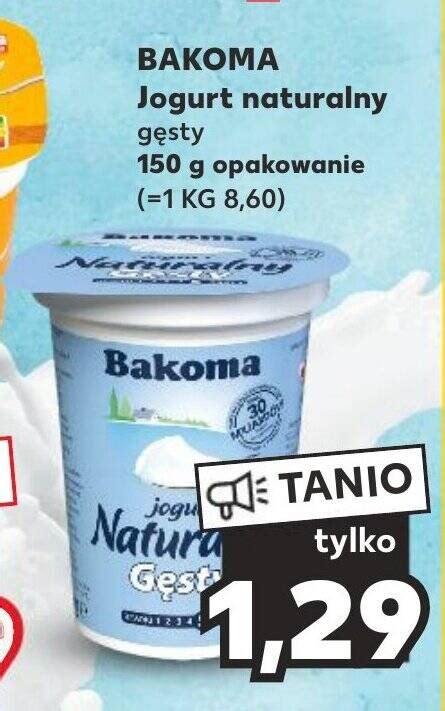 Promocja BAKOMA Jogurt naturalny gęsty 150g w Kaufland