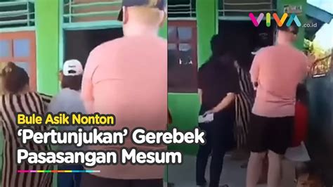 Viral Bule Asyik Nonton Drama Penggerebekan Pasangan Mesum Youtube