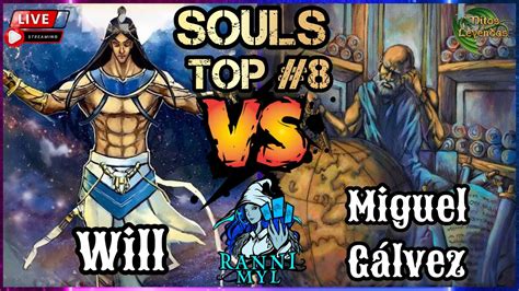 Sacerdote Vs Sacerdote Top Torneo Souls Will Vs Miguel G Lvez