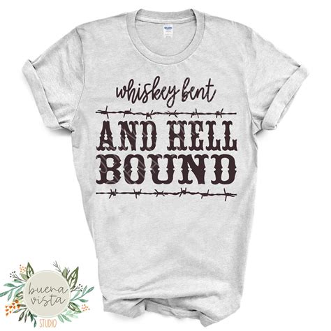 Whiskey Bent And Hell Bound SVG Digital Cut File PNG Etsy