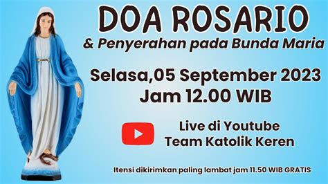 Doa Rosario September Penyerahan Pada Bunda Maria Peristiwa