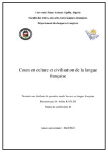 Cours en culture et civilisation de la langue française - Dr. Saliha KHALDI - كلية اﻵداب واللغات ...