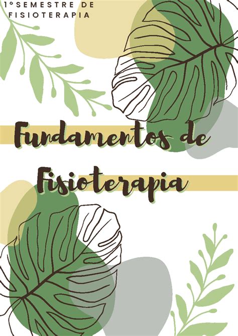 Resumo De Fundamentos De Fisioterapia Semestre Fundamentos