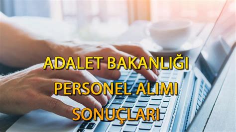 Adalet Bakanli I Personel Alimi Ba Vuru Adalet Bakanl