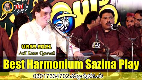 Best Harmonium Play Qawwali Arif Feroz Khan Noshahi Qawwal Live Urss