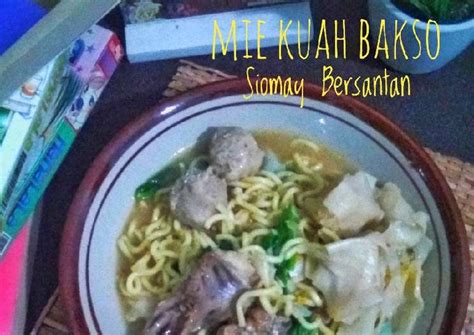 Resep Mie Kuah Bakso Siomay Bersantan Oleh Dewi Saraswati Cookpad