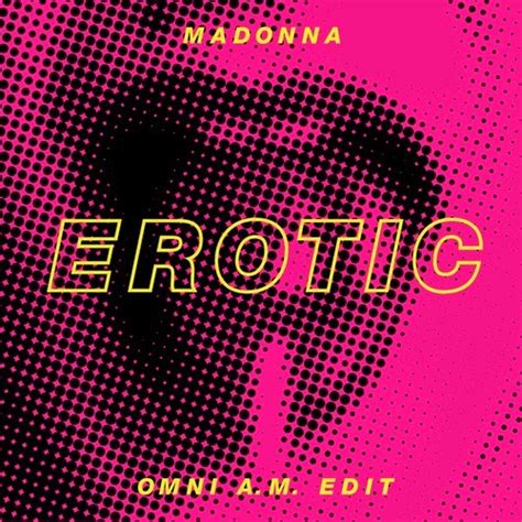 Madonna FanMade Covers Erotic Omni A M Edit