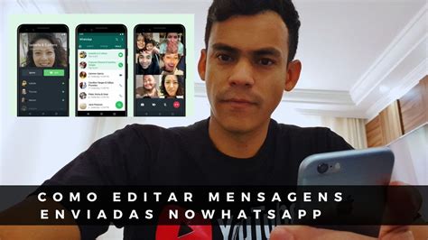 Como Editar Mensagens Enviadas No Whatsapp Youtube