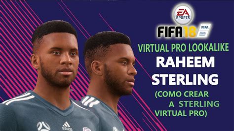 Fifa Virtual Pro Lookalike Tutorial Raheem Sterling Youtube