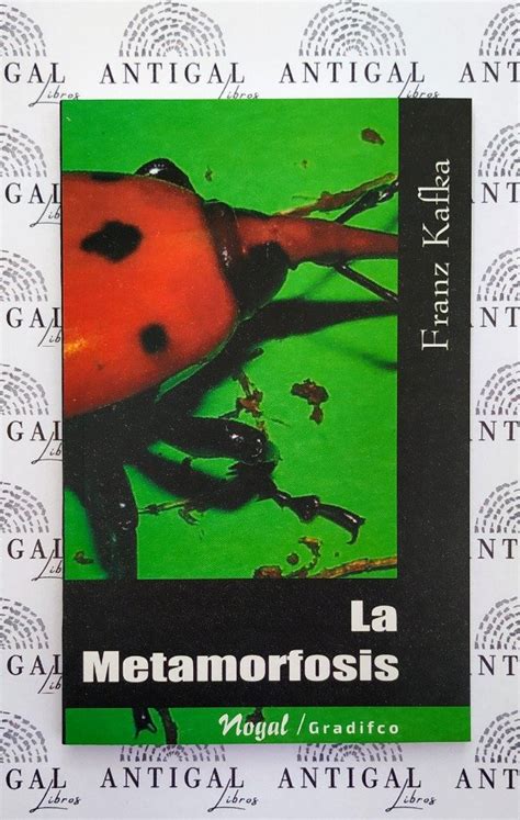 La Metamorfosis Franz Kafka Antigal Libros