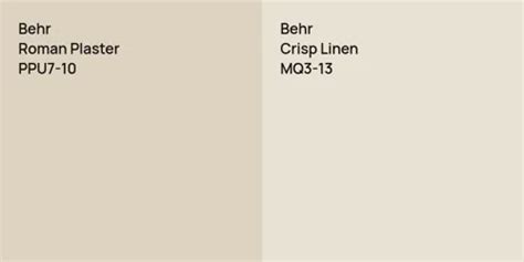 Behr Roman Plaster Vs Behr Crisp Linen Comparison