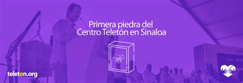 Colocan la primera piedra del Centro Teletón en Sinaloa Teletón México