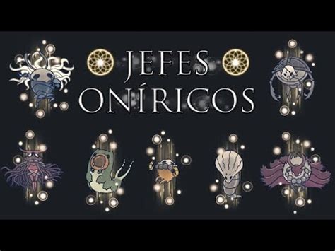 Pasandome Todos Los Jefes Oniricos Hollow Knight YouTube