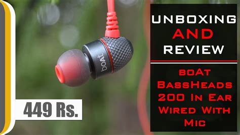 Unboxing BoAt BassHeads 200 In Ear Wired With Mic Earphones Hindi