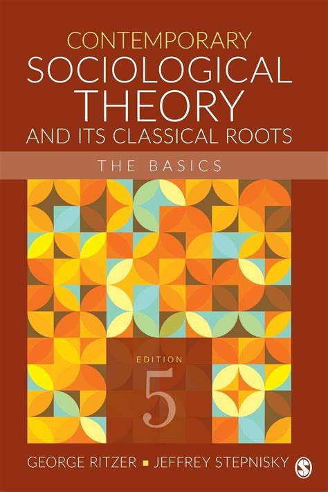 Amazon Co Jp Contemporary Sociological Theory And Its Classical Roots