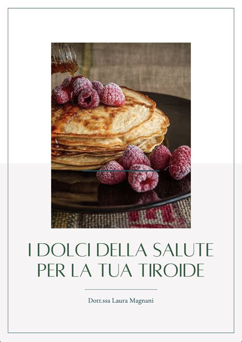 I Dolci Della Salute