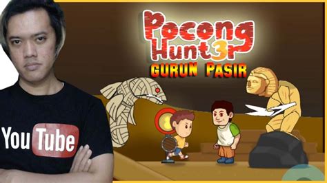 Gurun Pasir Pocong Hunter Mod Youtube