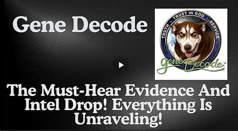 New Gene Decode - The Must - Hear Evidence And Intel Drop! Everything ...