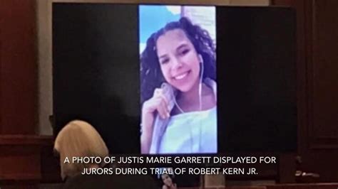 Robert Kern Jr Convicted Of Killing 16 Year Old Justis Marie Garrett