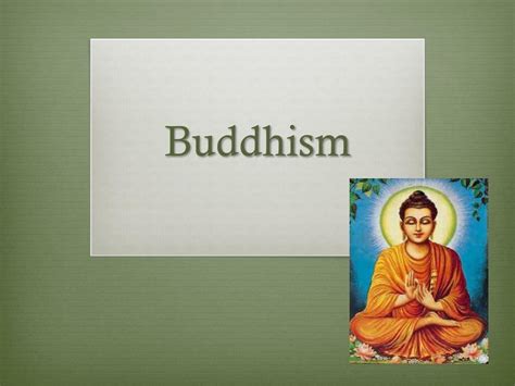 Ppt Buddhism Powerpoint Presentation Free Download Id2048890