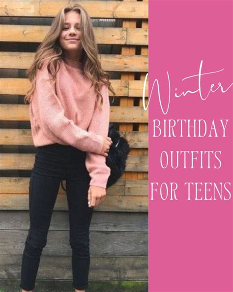 27 Trendy Winter Birthday Outfits Ljanestyle