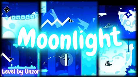 Moonlight By Unzor Geometry Dash Youtube