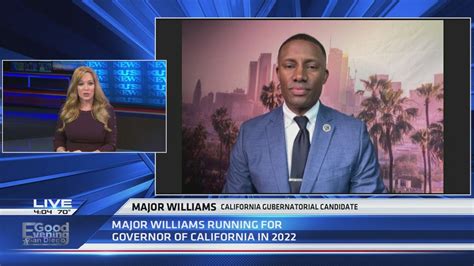 Major Williams Will Be Running For Governor Of California In 2022 Youtube