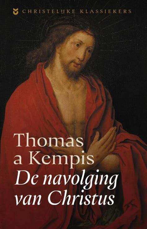 De Navolging Van Christus Thomas A Kempis Boek Bruna