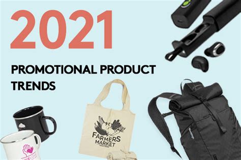 Promotional Products Trends To Know For (2021)