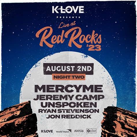 K LOVE Live At Red Rocks 8 2 Red Rocks Amphitheatre