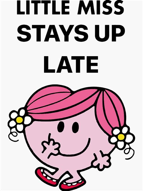 Little Miss Stays Up Late Sticker For Sale By Tanila Redbubble