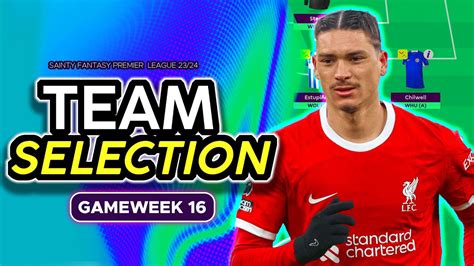 FPL GW 16 TEAM SELECTION Transfers OVR 1 3M Fantasy Premier League