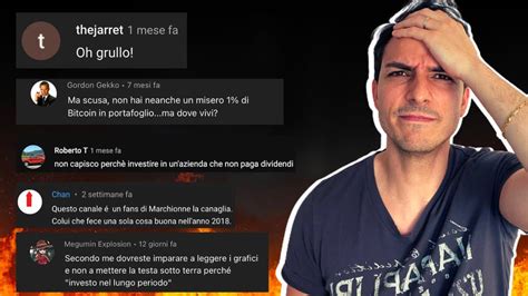 Rispondo Ai Vostri Commenti E Domande YouTube