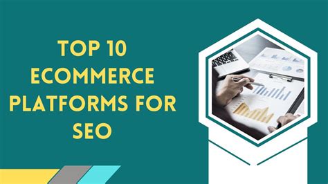 Top Best Ecommerce Platforms For Seo