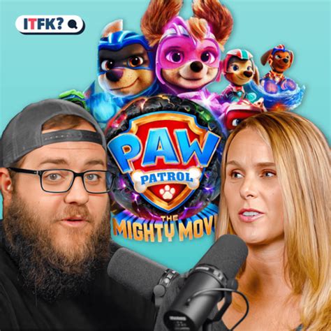 ‘Paw Patrol: The Mighty Movie’ — A Deeper Dive into Adventure Bay - Is