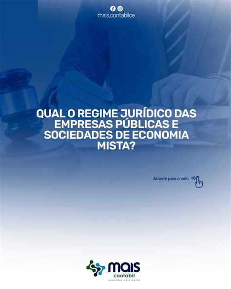 Qual o regime jurídico das empresas públicas e sociedades de economia