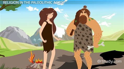 Paleolithic Age & People | Religion, Culture & Artifacts - Video ...