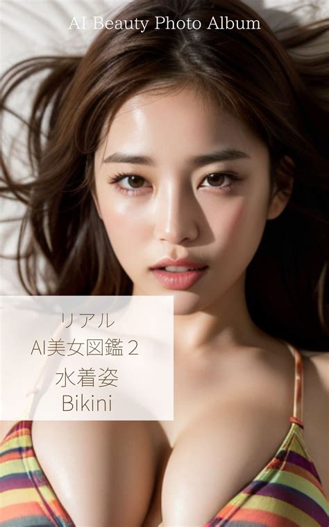 Real AI Beautiful Woman Photo Collection Second Bikini Beauty Photo Book Photo Album Books By
