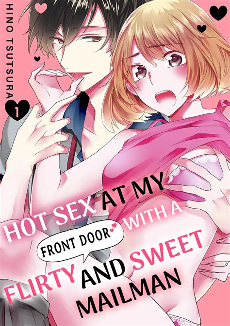 Hot Sex At My Front Door With A Flirty And Sweet Mailman Manga Planet