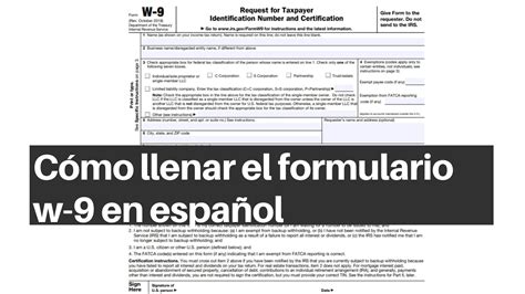 C Mo Llenar El Formulario W En Espa Ol