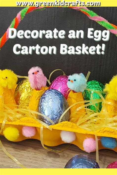 Decorate a DIY Easter Basket made from Egg Cartons! - Green Kid Crafts