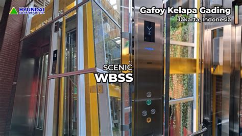 Hyundai Scenic Elevator Gafoy Kelapa Gading Jakarta Id Youtube