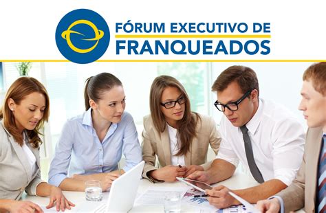 Abf Rio Promove F Rum Executivo De Franqueados