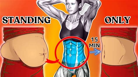 15 Minute Standing Workout To Lose Stubborn Belly Fat Easy Belly Fat Loss Fitness Weightloss