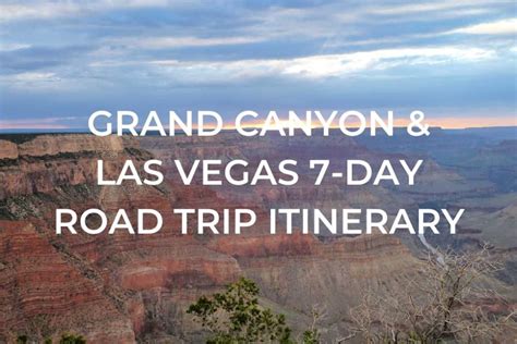 Grand Canyon & Las Vegas 7 Day Road Trip Itinerary | One Trip at a Time