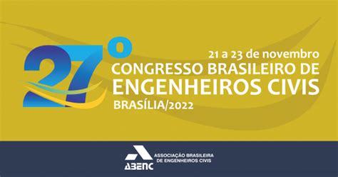 27º Congresso Brasileiro de Engenheiros Civis em Brasília Sympla