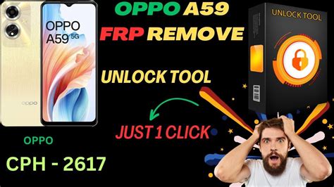 OPPO A59 FRP REMOVE UNLOCK TOOL CPH 2617 1 CLICK