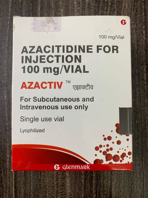 Azactive Glenmark Azactiv Azacitadine Mg Dosage Form Injection At