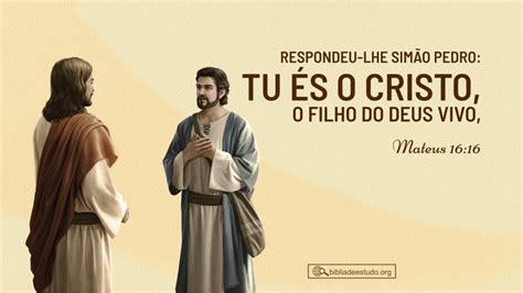 Tu S O Cristo O Filho Do Deus Vivo Estudo Sobre Mateus