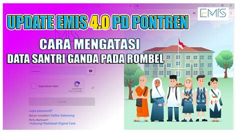 CARA MENGATASI DATA SANTRI GANDA PADA ROMBEL UPDATE EMIS PD PONTREN 4